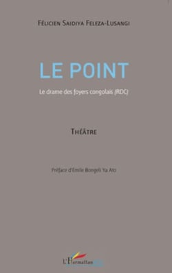 Le point - Le drame des foyers congolais (RDC)
