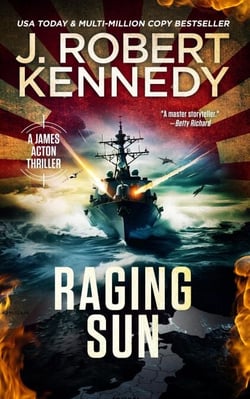 Raging Sun - James Acton Thrillers, #16