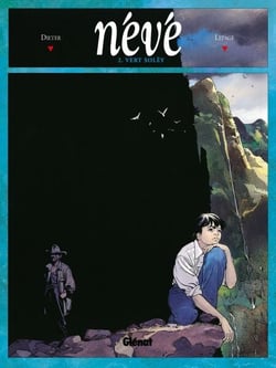 Névé - Tome 02 - Vert solèy