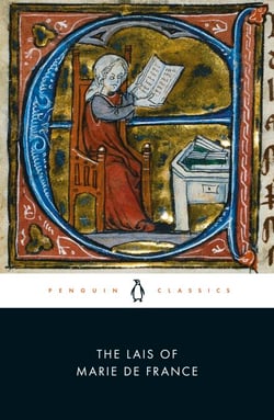 The Lais of Marie De France - With Two Further Lais in the Original Old French