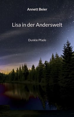Lisa in der Anderswelt - Dunkle Pfade