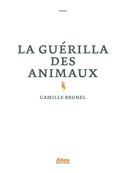 La Guérilla des animaux