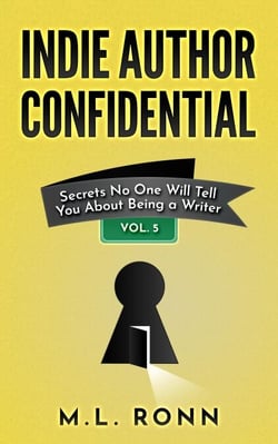Indie Author Confidential 5 - Indie Author Confidential, #5