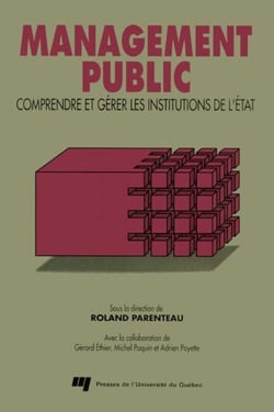 Management public - Comprendre et gérer les institutions de l'État