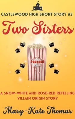 Two Sisters: A Castlewood High Short Story - Castlewood High Origin Stories, #3