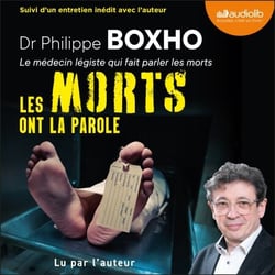 Les morts ont la parole - Suivi d'un entretien inédit avec l'auteur