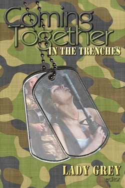 Coming Together: In the Trenches
