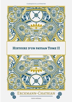 Histoire d'un paysan - Tome 2