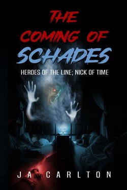 The Coming of Schades - Heroes of the Line, #1