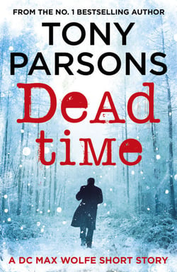 Dead Time - A DC Max Wolfe Short Story