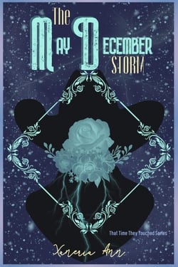 The May December Storm - That Time They Touched, #2