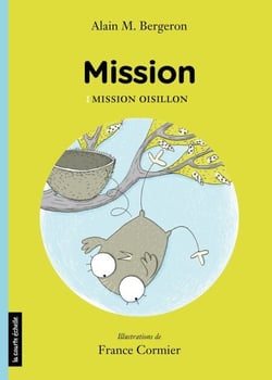 Mission Oisillon