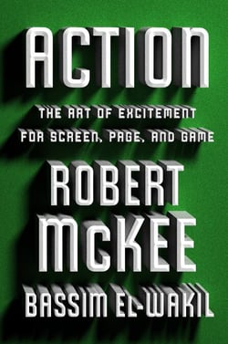 Action - The Art of Excitement for Screen, Page, and Game