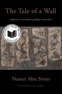 The Tale of a Wall - Reflections on the Meaning of Hope and Freedom