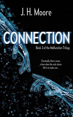 Connection - Malfunction Trilogy, #3