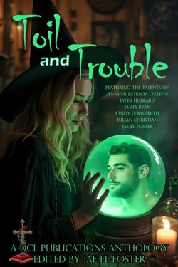 Toil and Trouble