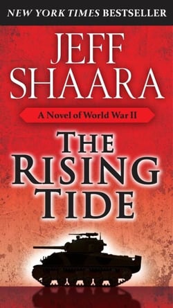The Rising Tide - A Novel of World War II