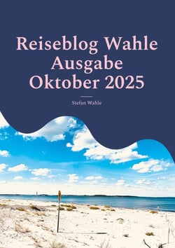Reiseblog Wahle Ausgabe Oktober 2025 - Strandführer Dassow (MV)
