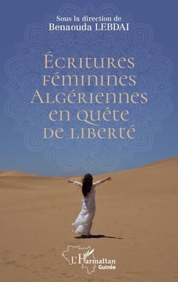 Écritures féminines algériennes en quête de liberté