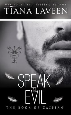 Speak No Evil: The Book of Caspian - The Brother Disciples, #4