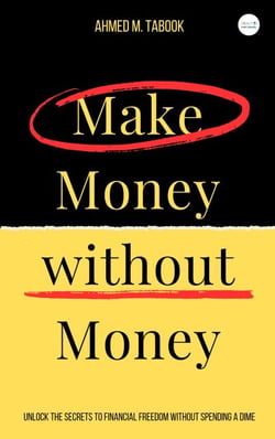 Make money without money