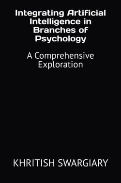 Integrating Artificial Intelligence in Branches of Psychology