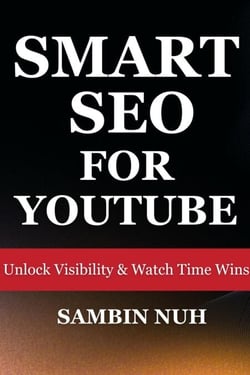 Smart SEO for YouTube Unlock Visibility &amp; Watch Time Wins