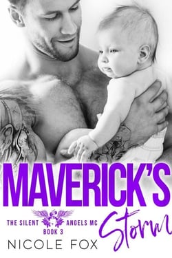 Maverick's Storm: An MC Romance - The Silent Angels MC, #3