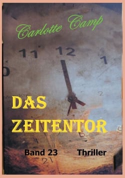 Das Zeitentor - Band 23