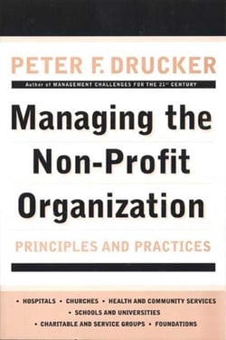 Managing the Non-Profit Organization - Principles and Practices