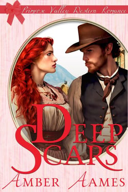 Deep Scars - Primrose Valley, #3