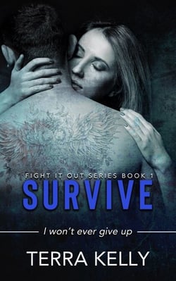 Survive - Fight It Out, #1