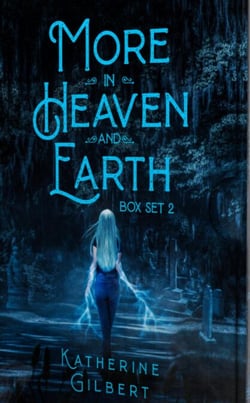 More in Heaven and Earth, Box Set 2
