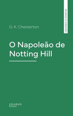 O Napoleão de Notting Hill