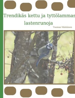 Trendikäs kettu ja tyttölammas - lastenrunoja