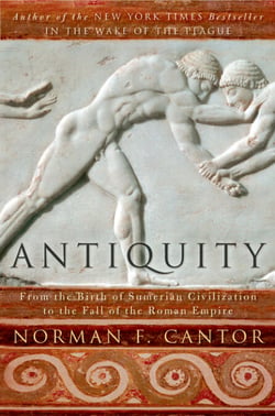 Antiquity - From the Birth of Sumerian Civilization to the Fall of the Roman Empire