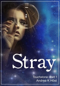 Stray : Touchstone Part 1 - Touchstone, #1