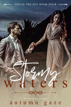 Stormy Waters - Touch the Sea Series, #4