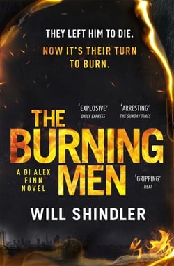 The Burning Men - A totally addictive and page turning police procedural thriller with a killer twist