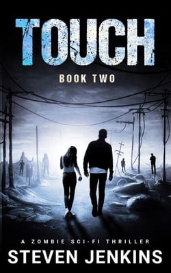 Touch: Book Two - Touch, #2