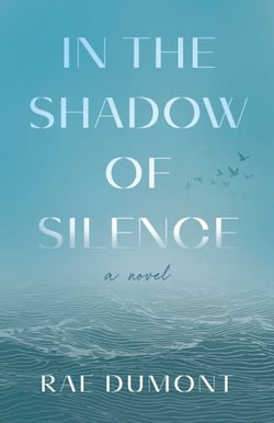 In the Shadow of Silence - A Novel