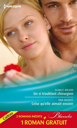 Un si troublant chirurgien - Celui qu'elle aimait encore - Un trop lourd passé - (promotion)