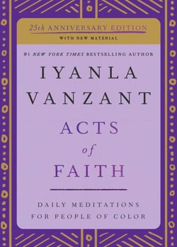 Acts of Faith - Meditations For People of Color