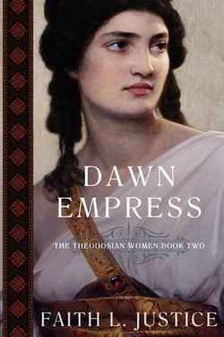 Dawn Empress: A Novel of Imperial Rome - Theodosian Women, #3