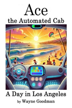 Ace, the Automated Cab: A Day in Los Angeles