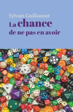 La chance de ne pas en avoir - Nouvelles