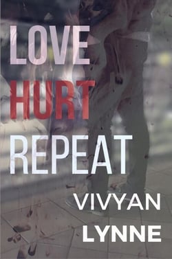 Love Hurt Repeat - Love Hate Repeat, #2