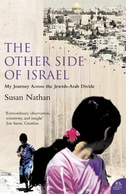 The Other Side of Israel - My Journey Across the Jewish/Arab Divide