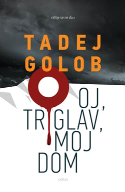 Oj, triglav moj dom