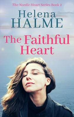 The Faithful Heart - The Nordic Heart Romance Series, #2